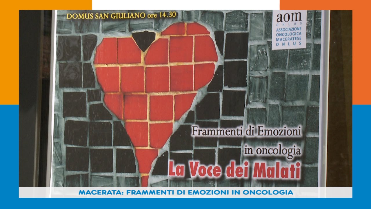 MACERATA FRAMMENTI DI EMOZIONI IN ONCOLOGIA 18-09-15