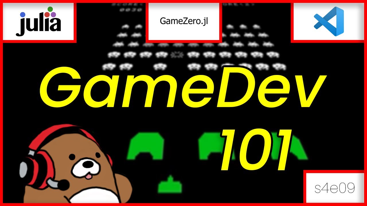 [04x09] Intro to Game Development using GameZero | GameZero.jl, Julia & VS Code [Julia Desktop Apps]