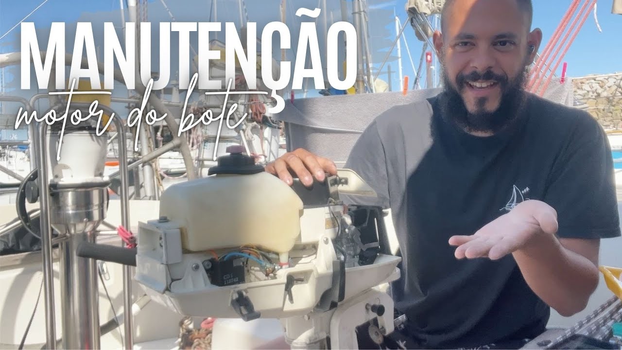 077 | Conhecendo Roscoff e manutenção no motor do nosso bote 🛠