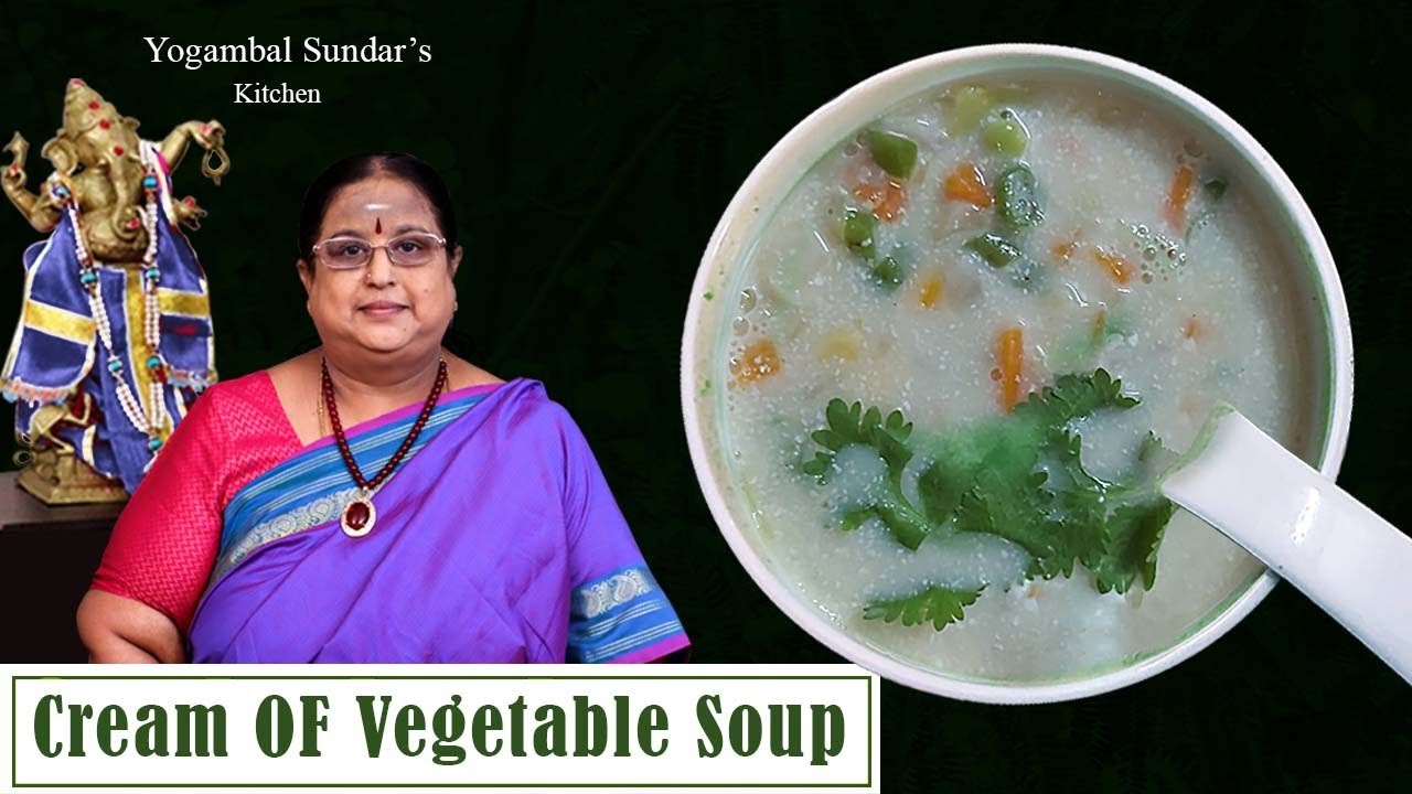 Recipe 303: Cream Of Vegetable Soup