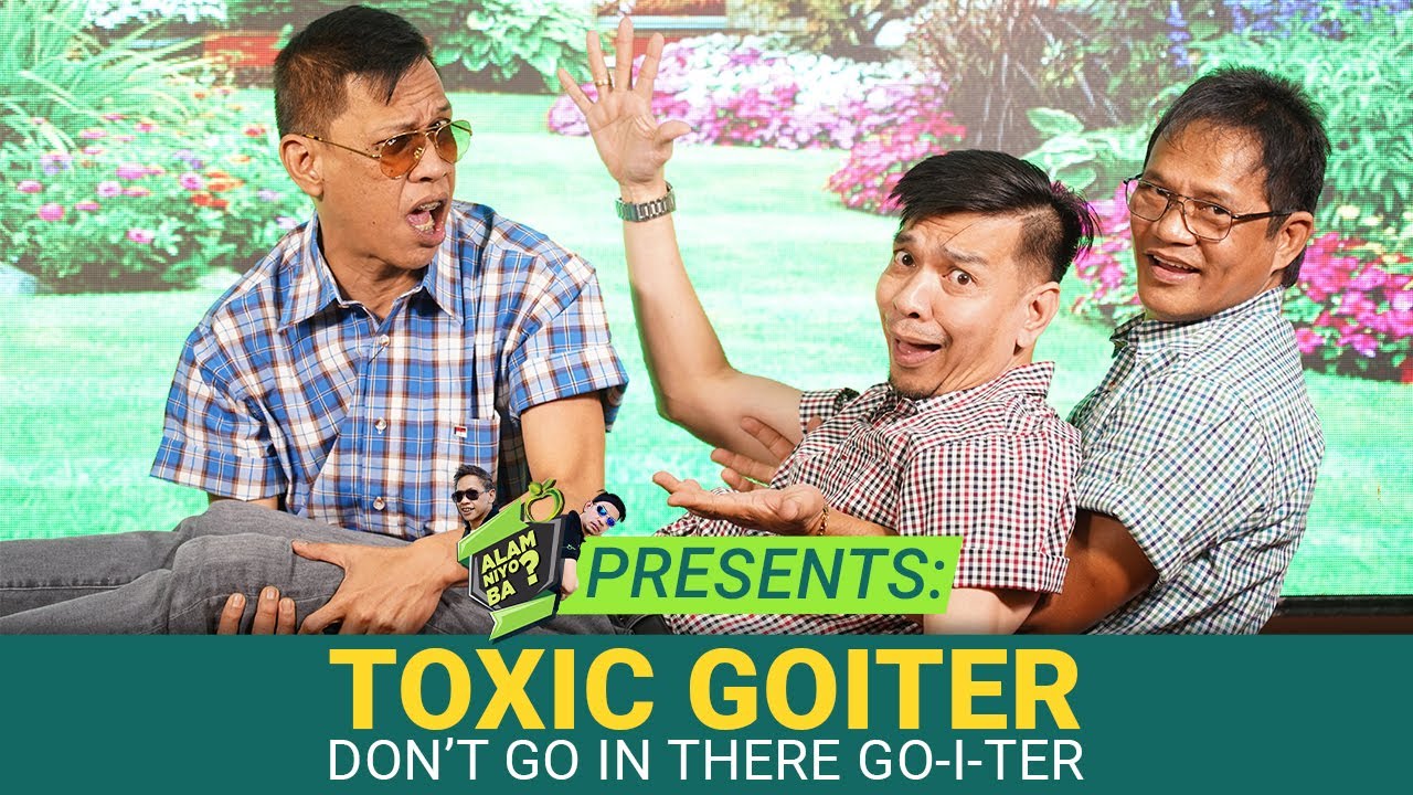 Alam Niyo Ba? Episode 339⎢‘Toxic Thyroid (Goiter)'