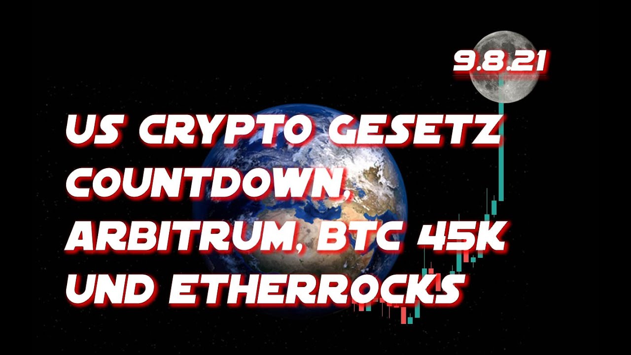 US Crypto Gesetz, Bitcoin 45k, Ethereum 3k, Arbitrum und Steine