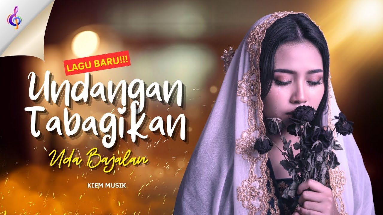 Undangan Tabagikan Uda Bajalan Malam - Lagu Minang Terbaru