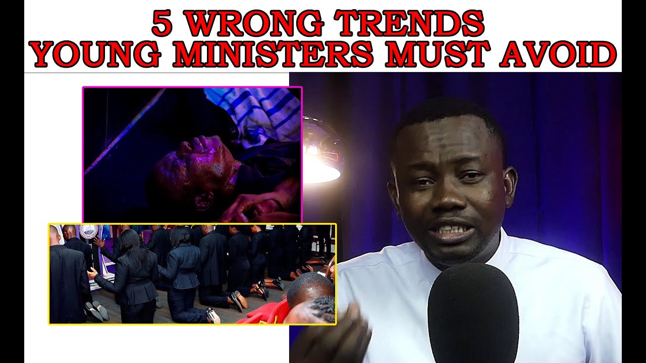 5 wrong trends young ministers must avoid!