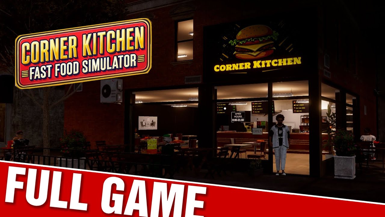 Corner Kitchen Fast Food Simulator - FULL GAME