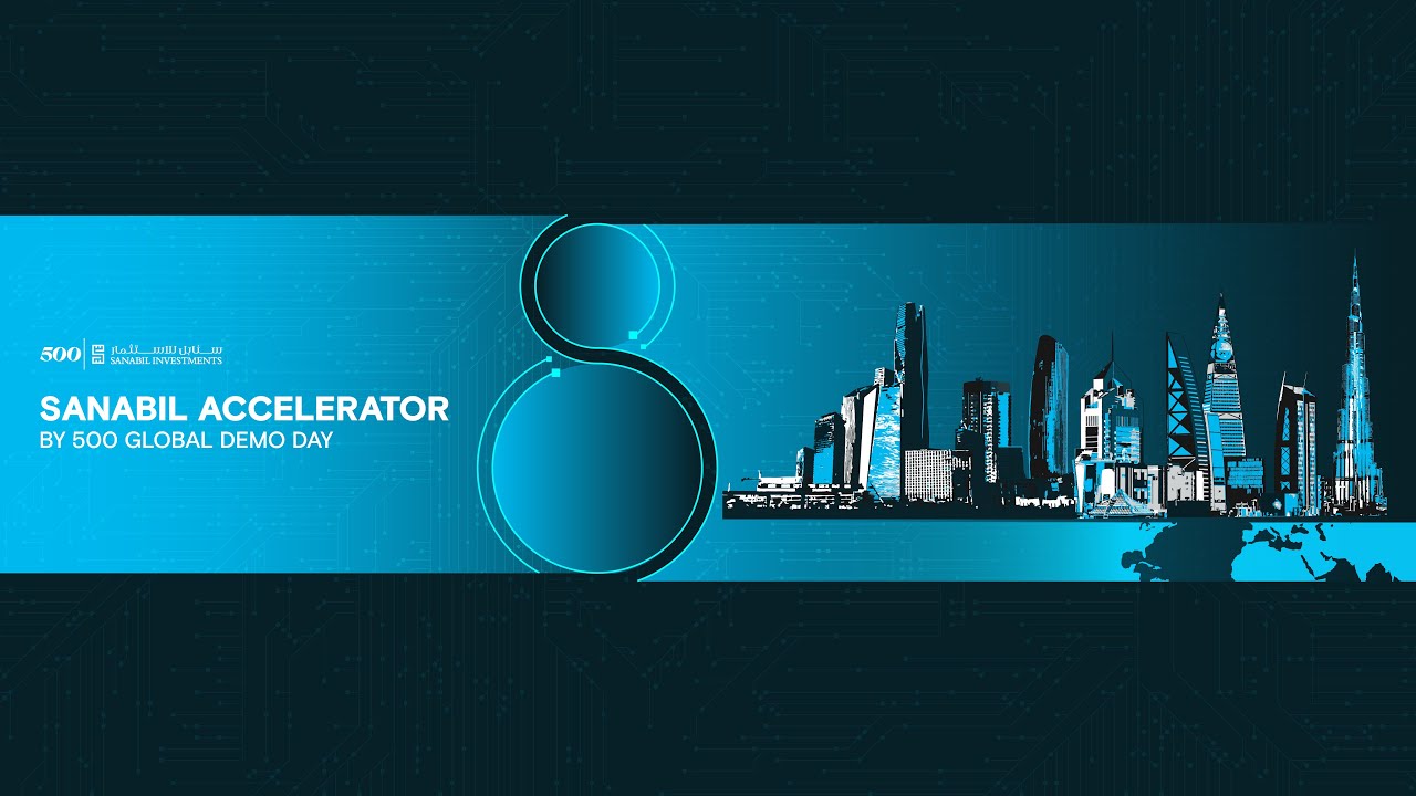 SANABIL ACCELERATOR BY 500 GLOBAL | DEMO DAY B8