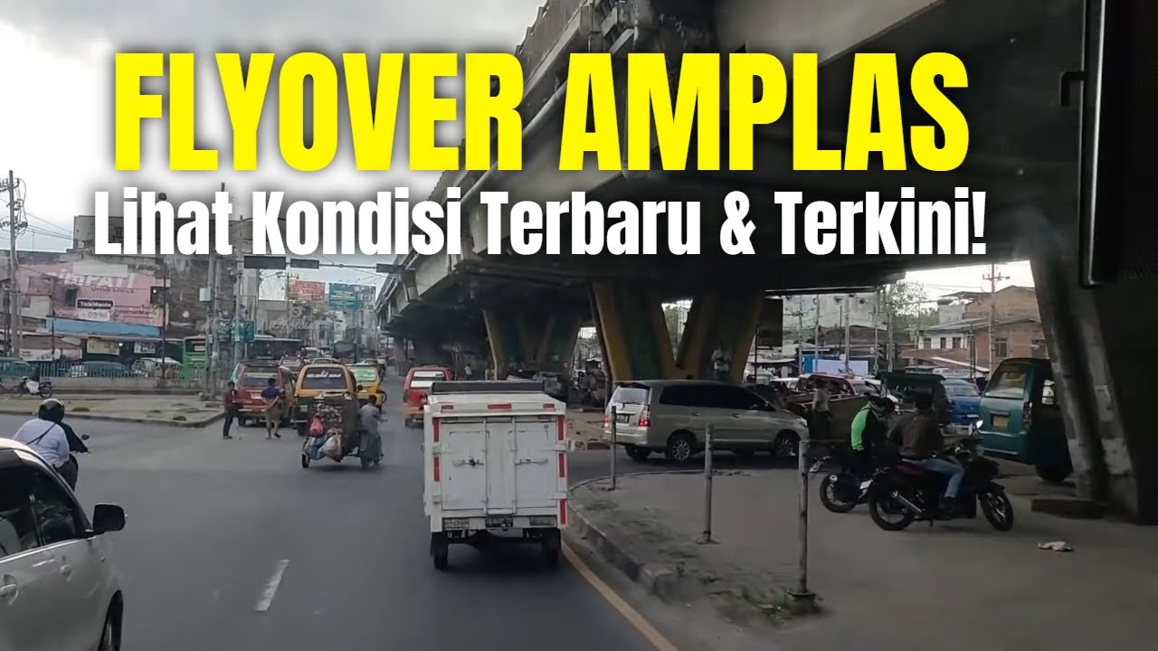 Eksplor Flyover Amplas Medan! Lihat Kondisi Terbaru & Terkini!