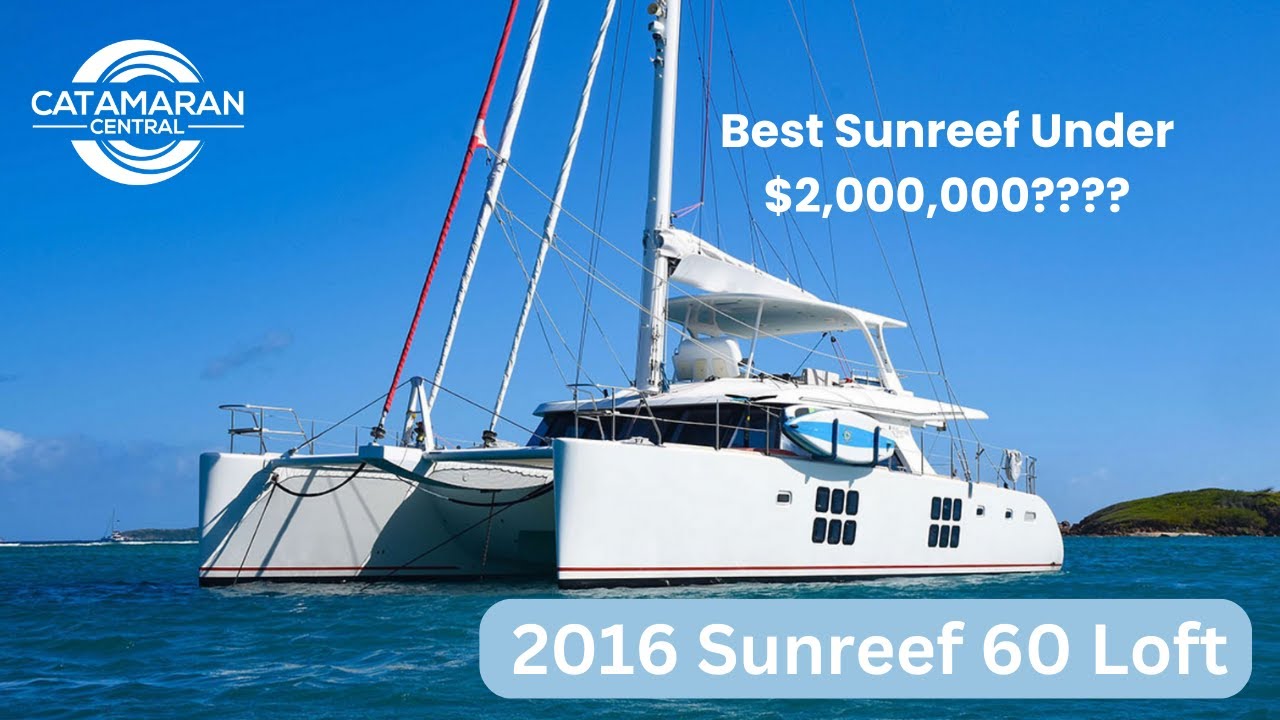 2016 Sunreef 60 Loft Walkthrough w/ Commentary