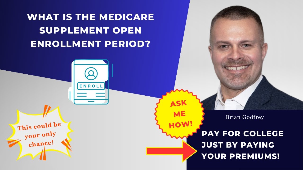 What is the Medicare Supplement Open Enrollment Period? | Medigap Enrollment Explained