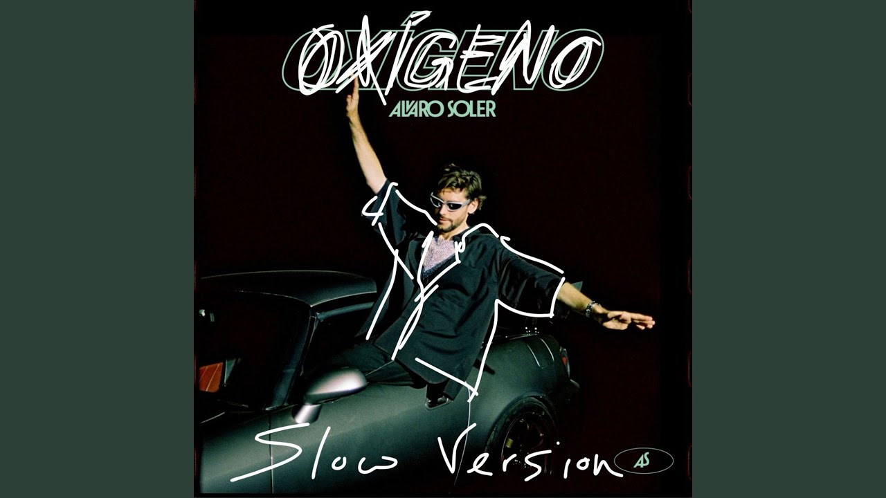 Ox&iacute;geno (Slow Version)