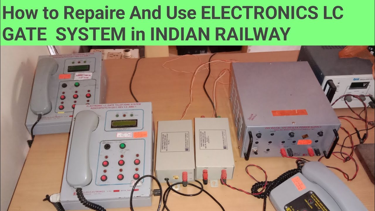 how to repaire and use electronics lc gate telephone system in indian railway