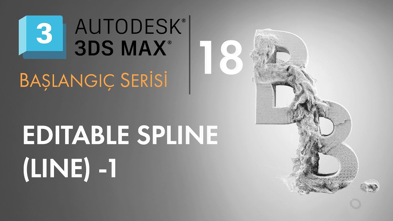 3ds Max Dersleri #18 I Editable Spline (Line) Giriş -1