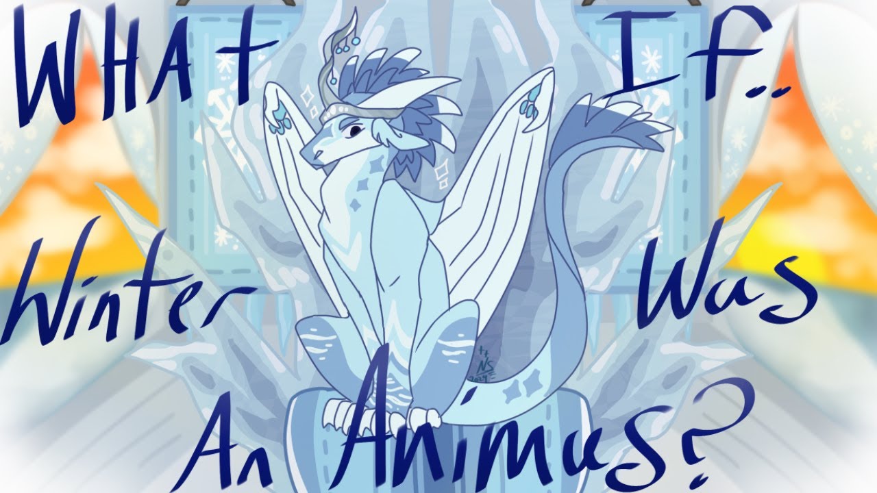 What If Winter Was An Animus? (PART 1)