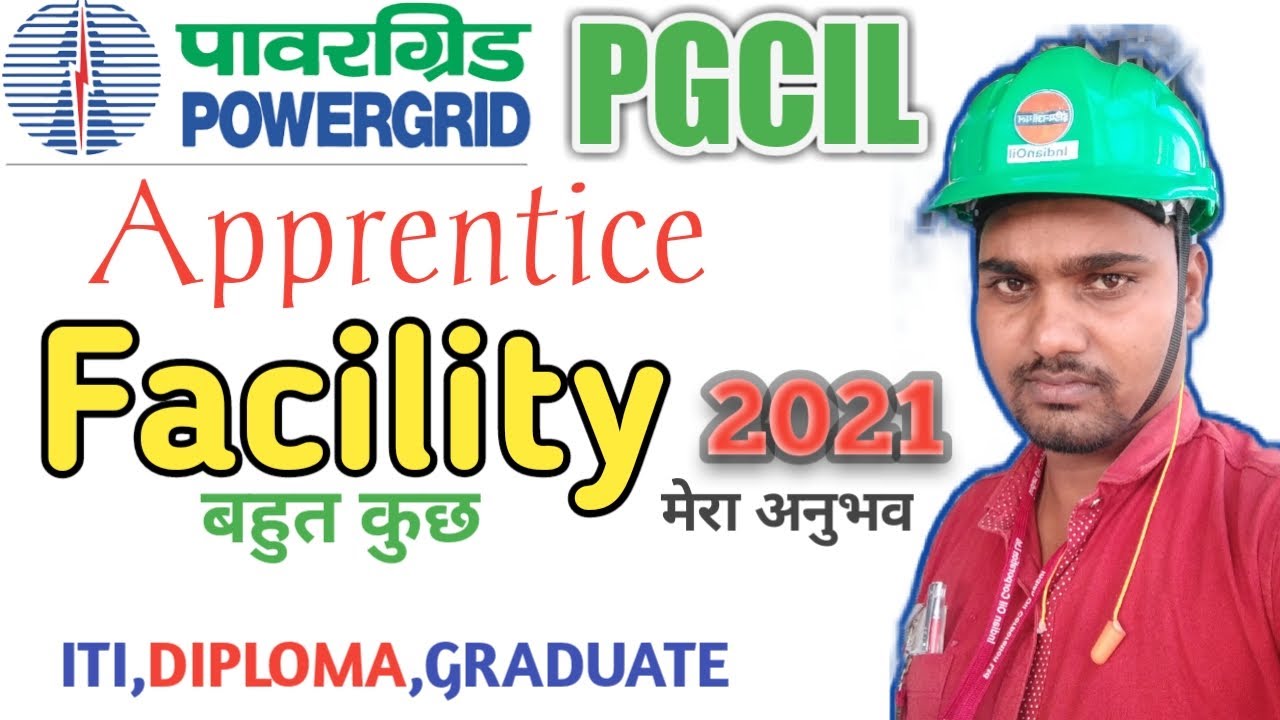 pgcil apprentice facility 2021||pgcil apprentice 2021|pgcil apprentice requirements|pgcil apprentice
