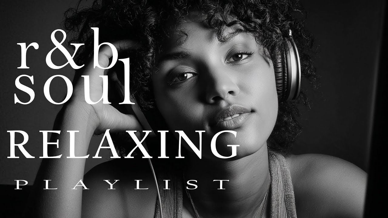 【R&B Soul】Chill R&B Soul &ndash; Midnight Soul Breeze for Peaceful Minds