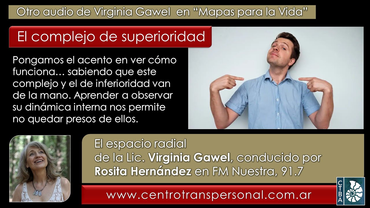 Virginia Gawel: EL COMPLEJO DE SUPERIORIDAD