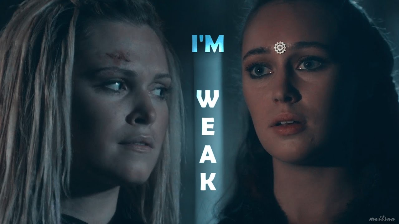 clarke&lexa {I'm weak}