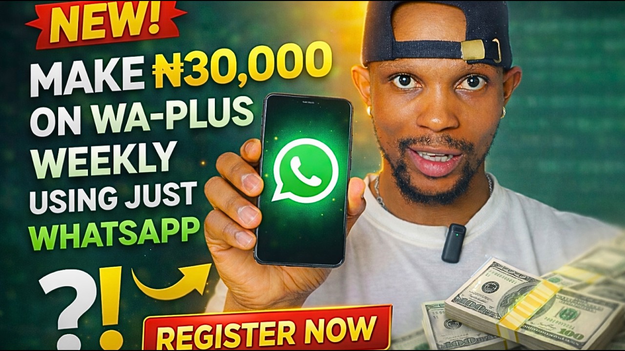 How to Make 30,000 naira weekly  on wa plus| New WhatsApp earning method