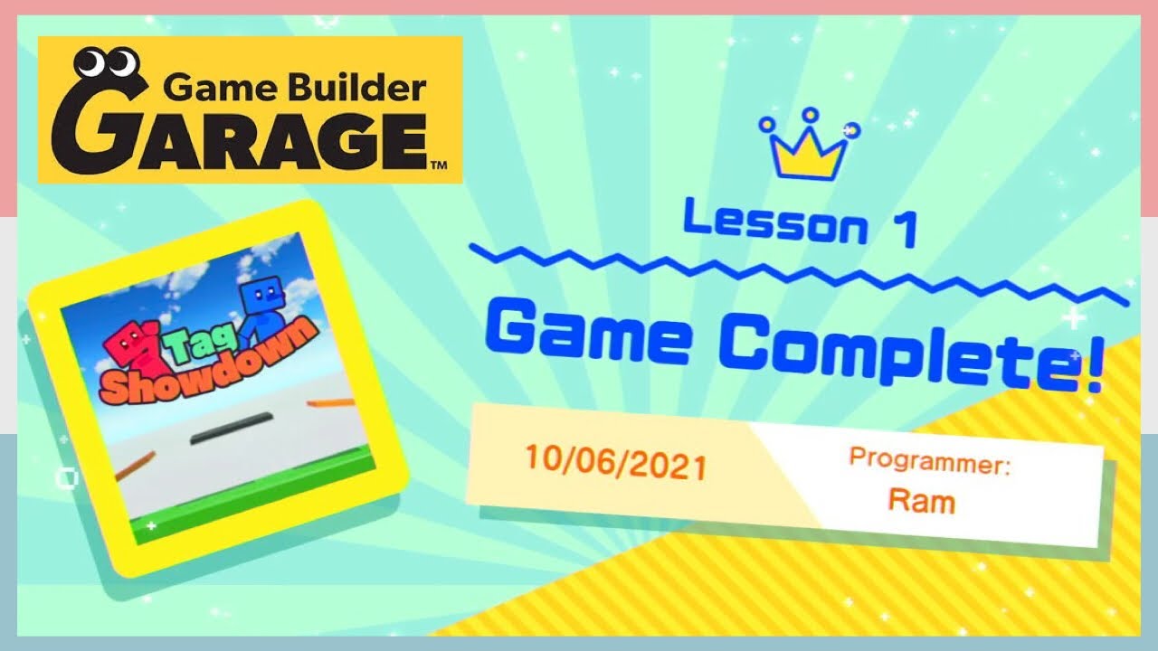 First 50 Minutes Gameplay Of Game Builder Garage | Lesson 1 - Tag Showdown *Completed* #1