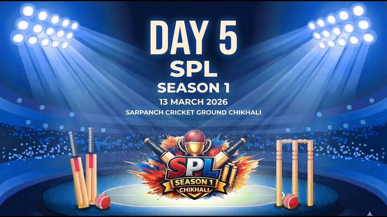 5 DAY ll SPL 2026 ll SEASON 1 ll CHIKHALI ll  13 MARCH ll UCHCHHAL NAVAPUR CRICKET CLUB