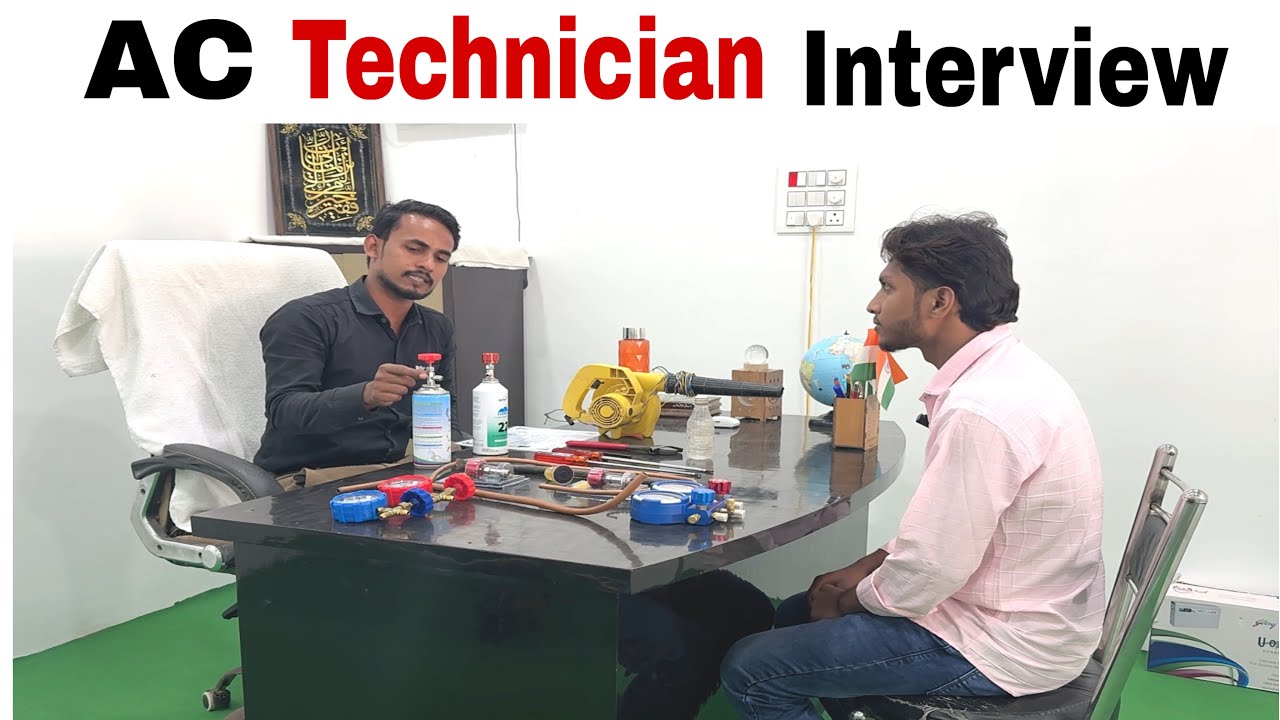 AC technician Interview. 