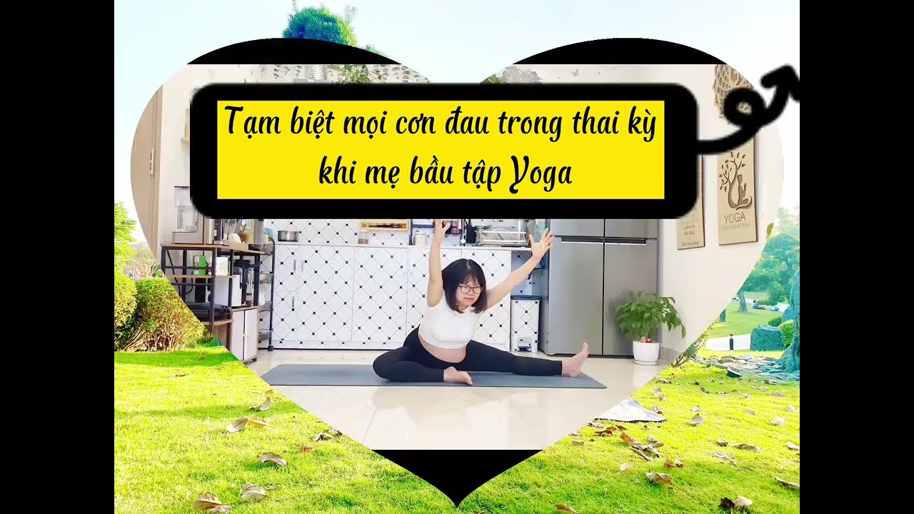Tại sao mẹ nên tập Yoga bầu trong thai kỳ?