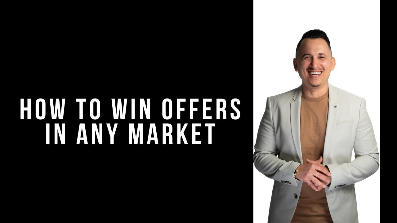 How to Structure Winning Offers in Competitive & Non-Competitive Markets, Real Estate Agent Training