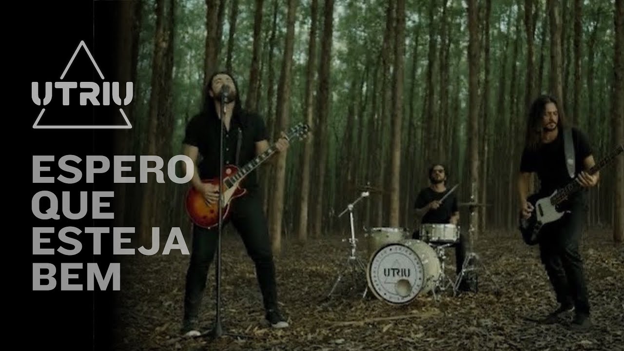 Utriu - Espero Que Esteja Bem (Clipe Oficial)