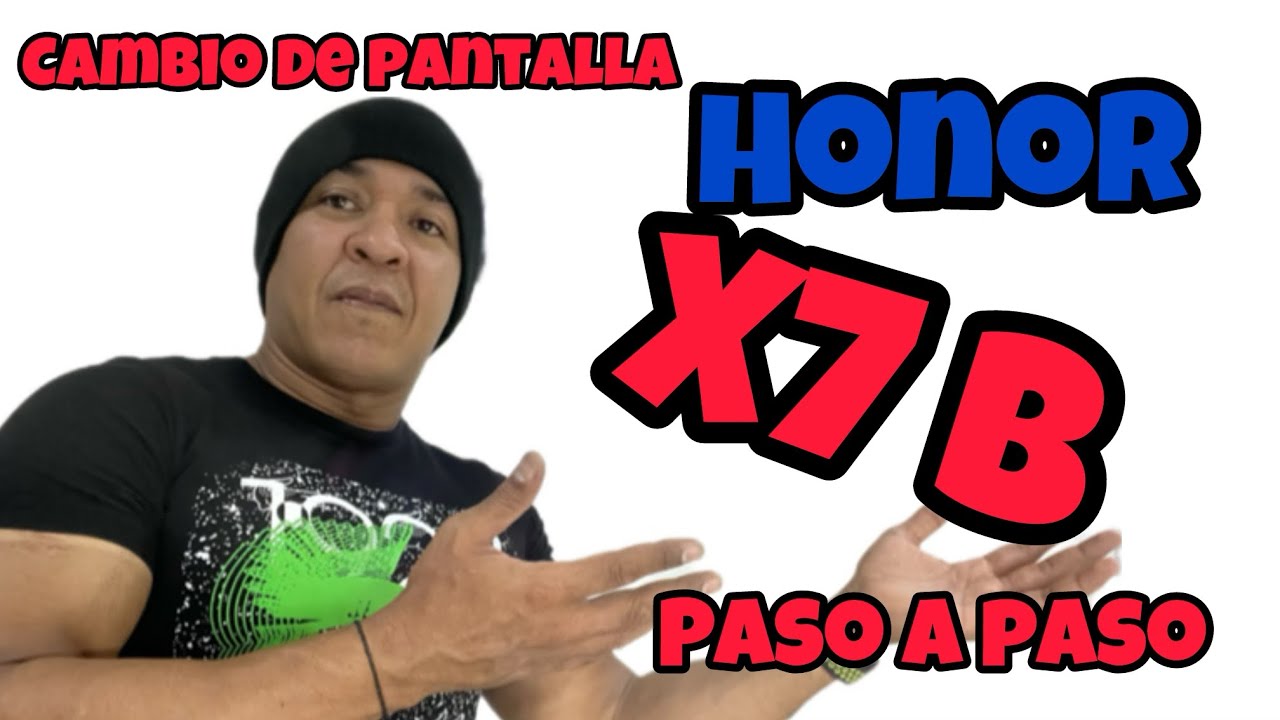 HONOR X7b | APRENDE A DESARMAR Y CAMBIAR PANTALLA HONOR X7b PASO A PASO | REPARACION DE CELULARES