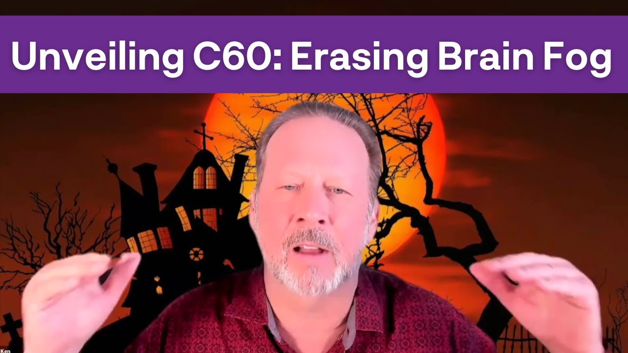 C60: Boosting Brain Health and Eliminating Brain Fog with Ken Swartz