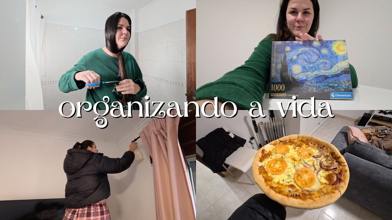 ORGANIZANDO A VIDA, CORTE DE CABELO, COMIDAS GOSTOSAS E REMOVENDO MOFOS PELA CASA