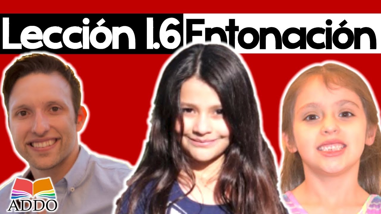 Enseñar a leer a un niño [EN POCOS MESES] - ENTONACIÓN - Lección 1.6 (2019)