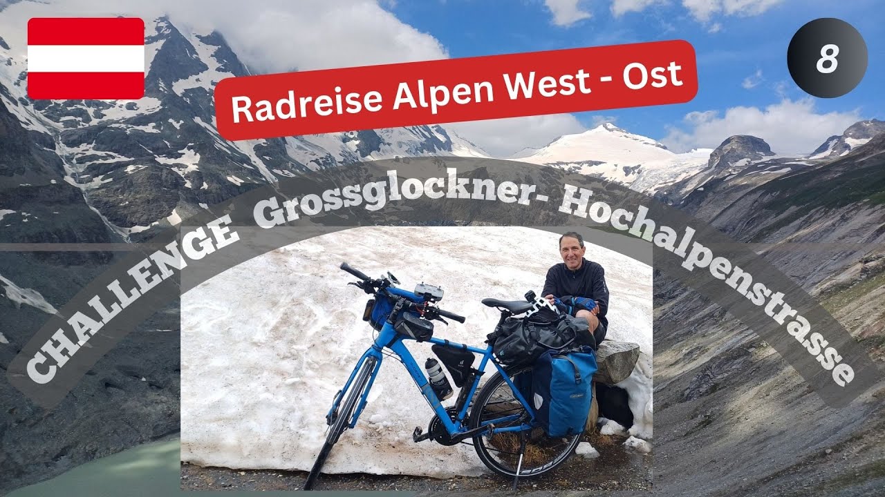CHALLENGE Großglockner-Hochalpenstraße | Radreise Alpen #08