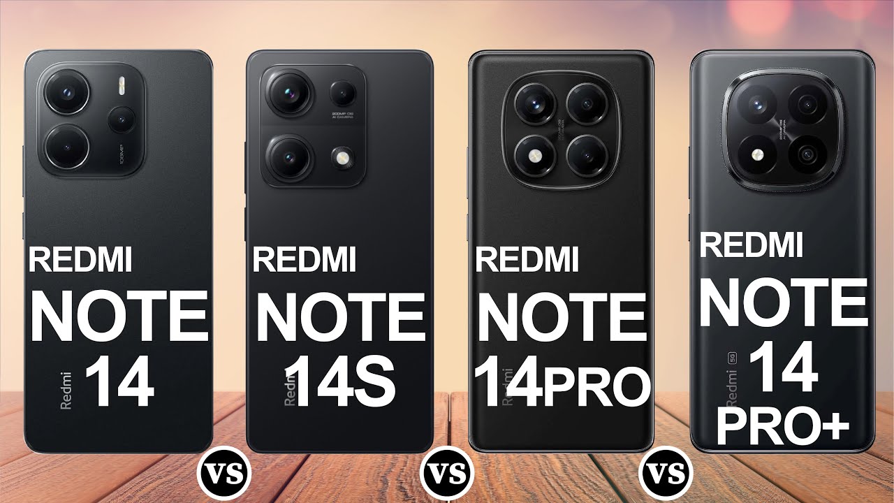 Redmi Note 14 Vs Note 14S Vs Note 14 Pro  Vs Note 14 Pro +