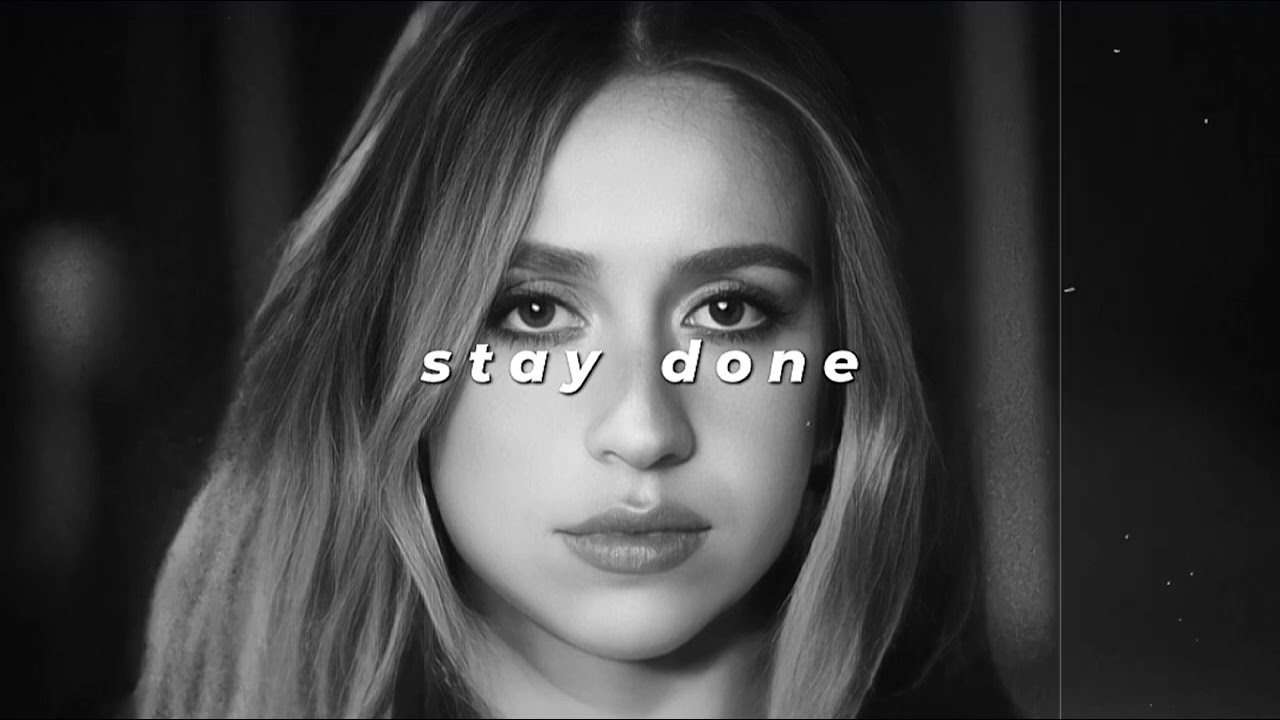 tate mcrae - stay done (slowed + reverb)
