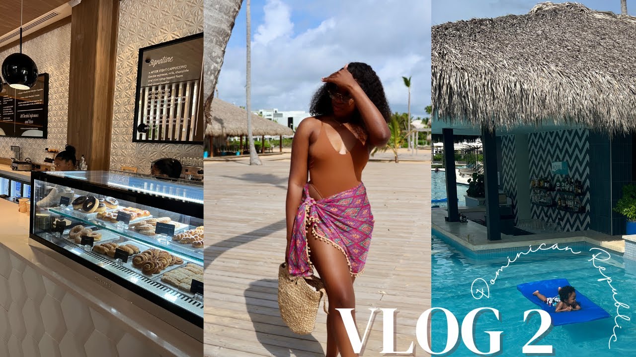 FINEST RESORT PUNTA CANA | FAMILY VACATION VLOG 2 | ARIANNE STYLLZ