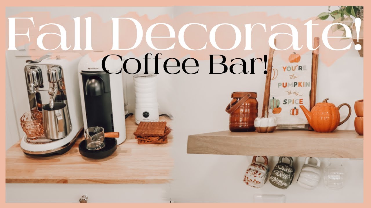 Fall Decorate | My Coffee Bar!