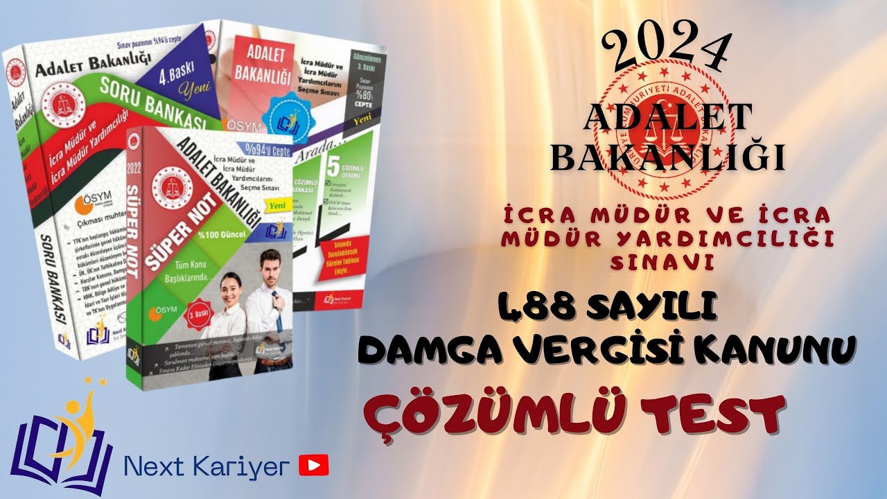 2024 İCRA MÜDÜRLÜĞÜ SINAVI\ 488 SAYILI DAMGA VERGİSİ KANUNU ÇÖZÜMLÜ TEST
