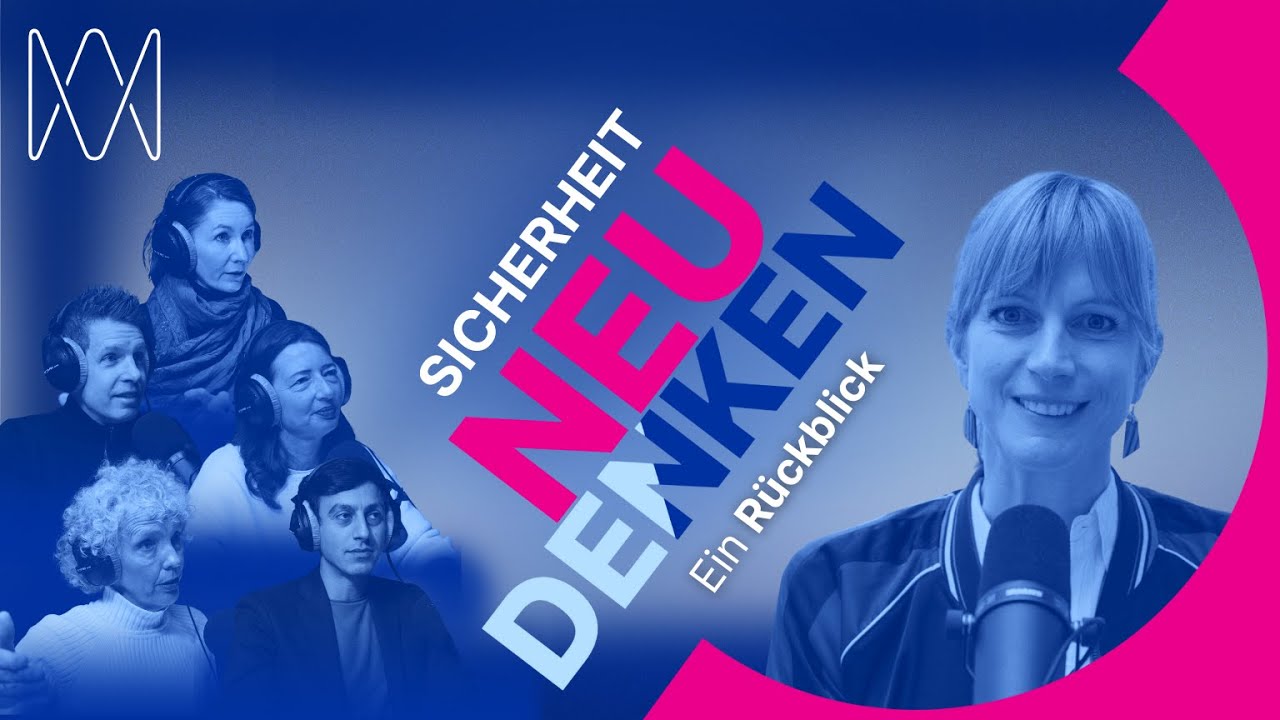 Sicherheit NEU DENKEN | Ein Rückblick