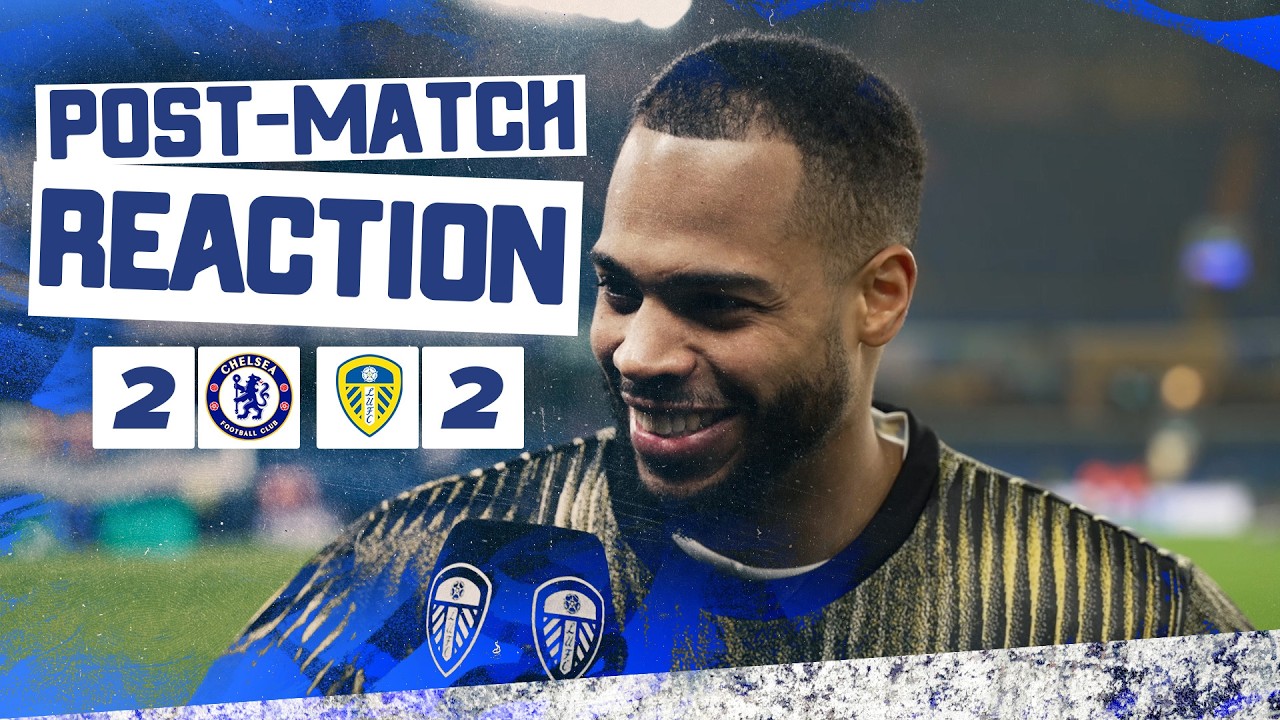“Buzzing!” | Lukas Nmecha | Chelsea 2-2 Leeds United