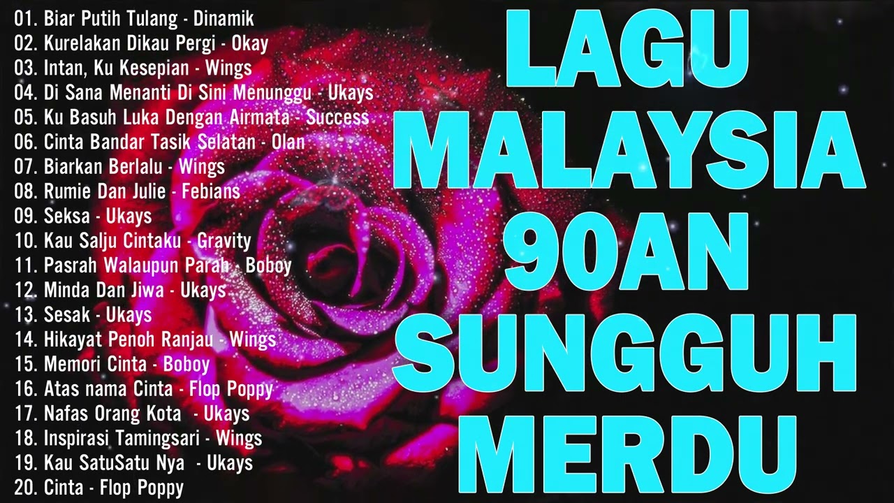 Lagu Malaysia Menyentuh Terbaik - Lagu Jiwang 80-90an Terbaik - Lagu Malaysia Lama Popule