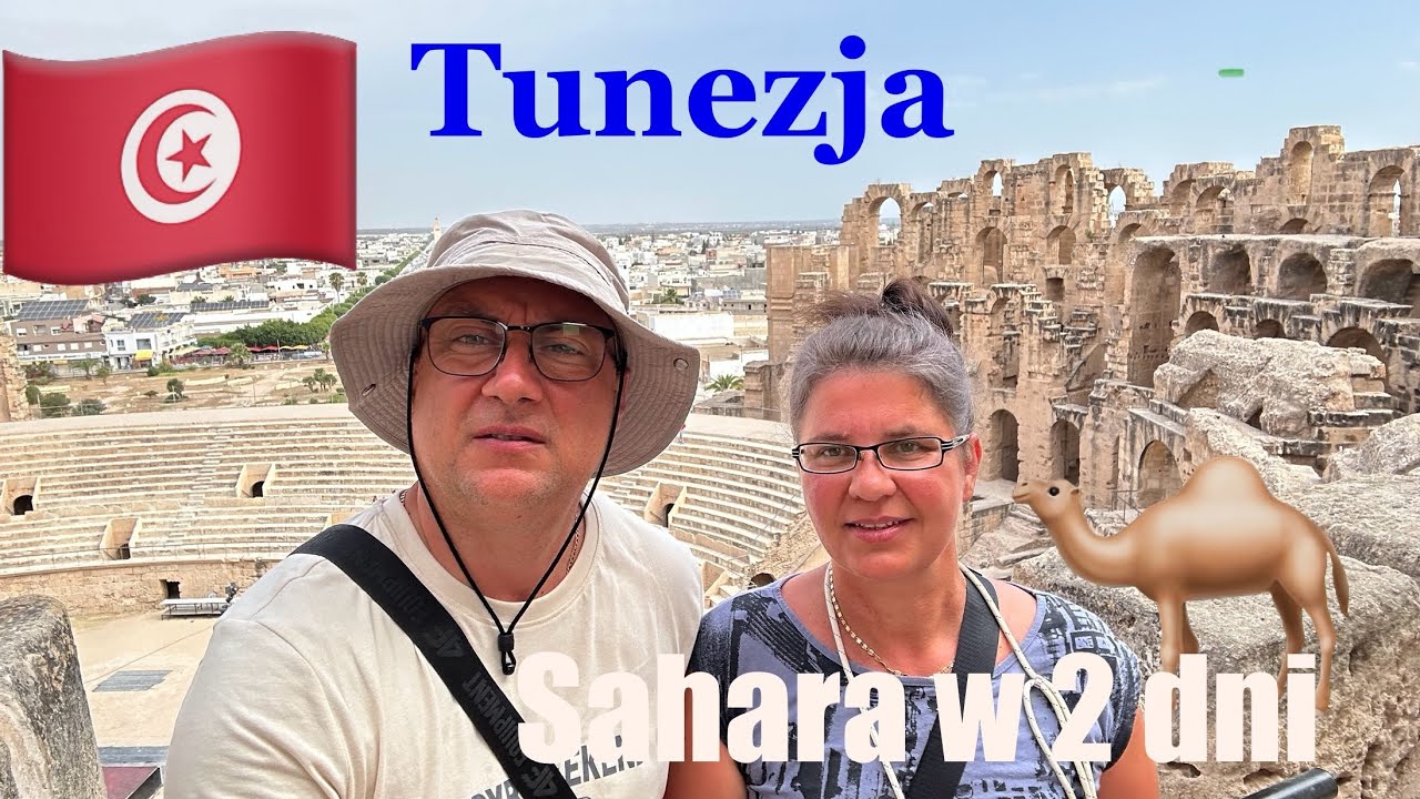 Tunezja🇹🇳 Dwudniowa wycieczka Hammamet- Sahara 