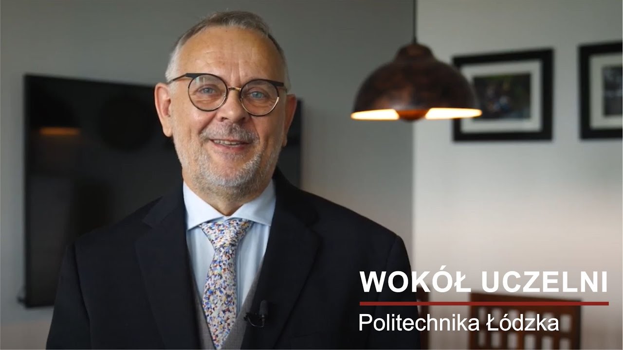 Wok&oacute;ł uczelni - dr Mirosław Sopek - Przewodniczący Rady PŁ