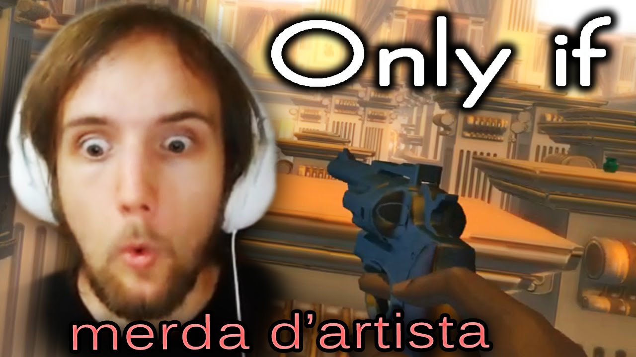 Only if - merda d'artista