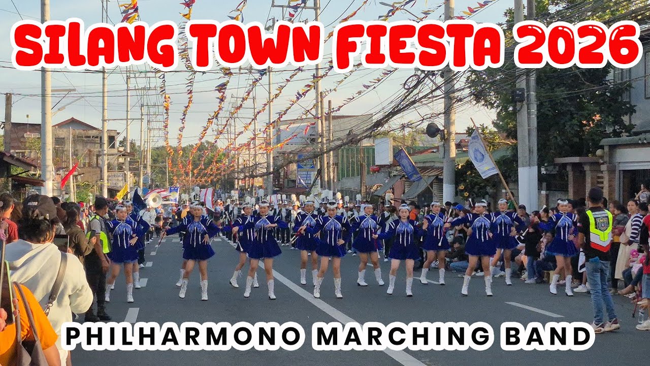 Philharmono Marching Band | Silang Cavite Town Fiesta 2026