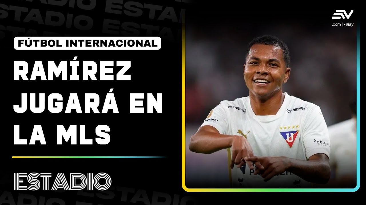Bryan Ram&iacute;rez deja Liga de Quito para jugar en el FC Cincinnati de la MLS | Estadio