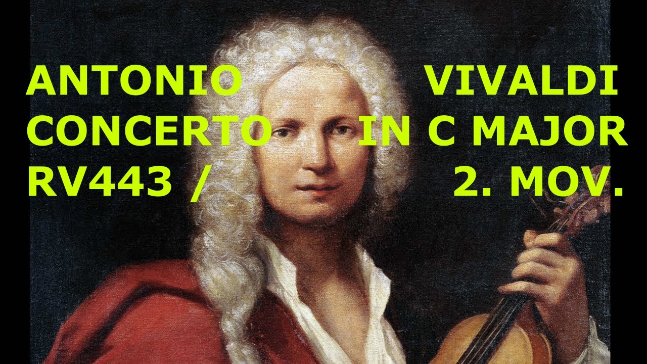 Antonio Vivaldi: Concerto in C Major RV 443 (Arr. G major) 2. mov. - Helena Riedl & Manuel Gangl