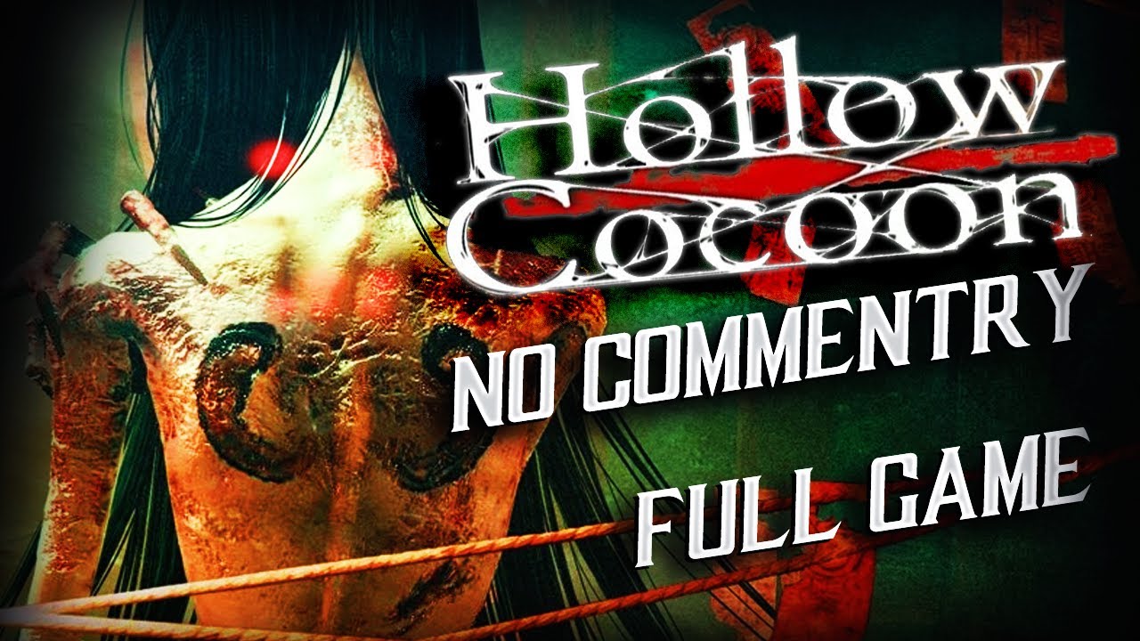 Hollow Cocoon: Hollow Cocoon Game Horror Gameplay Walkthrough - Full Game - No Commentary