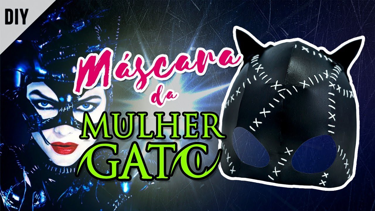 Como fazer a Máscara da Mulher-Gato