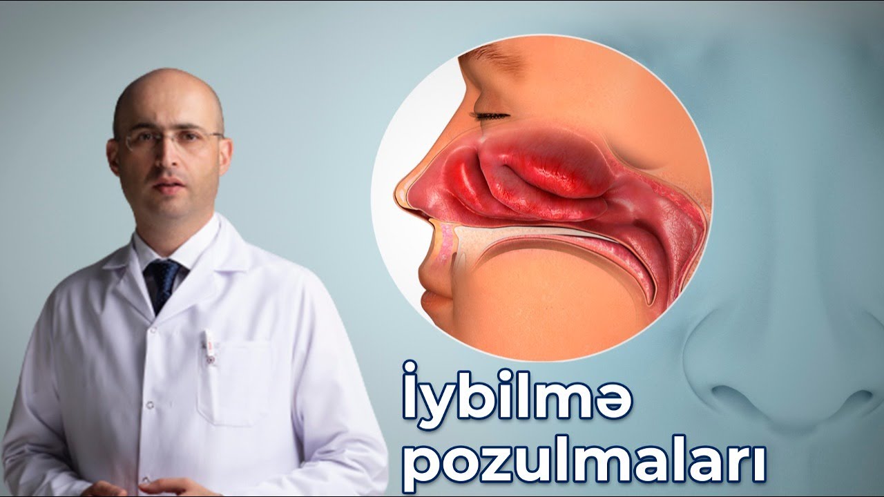 Uzman Dr Elnur Əkbərov - İybilmə pozulmaları